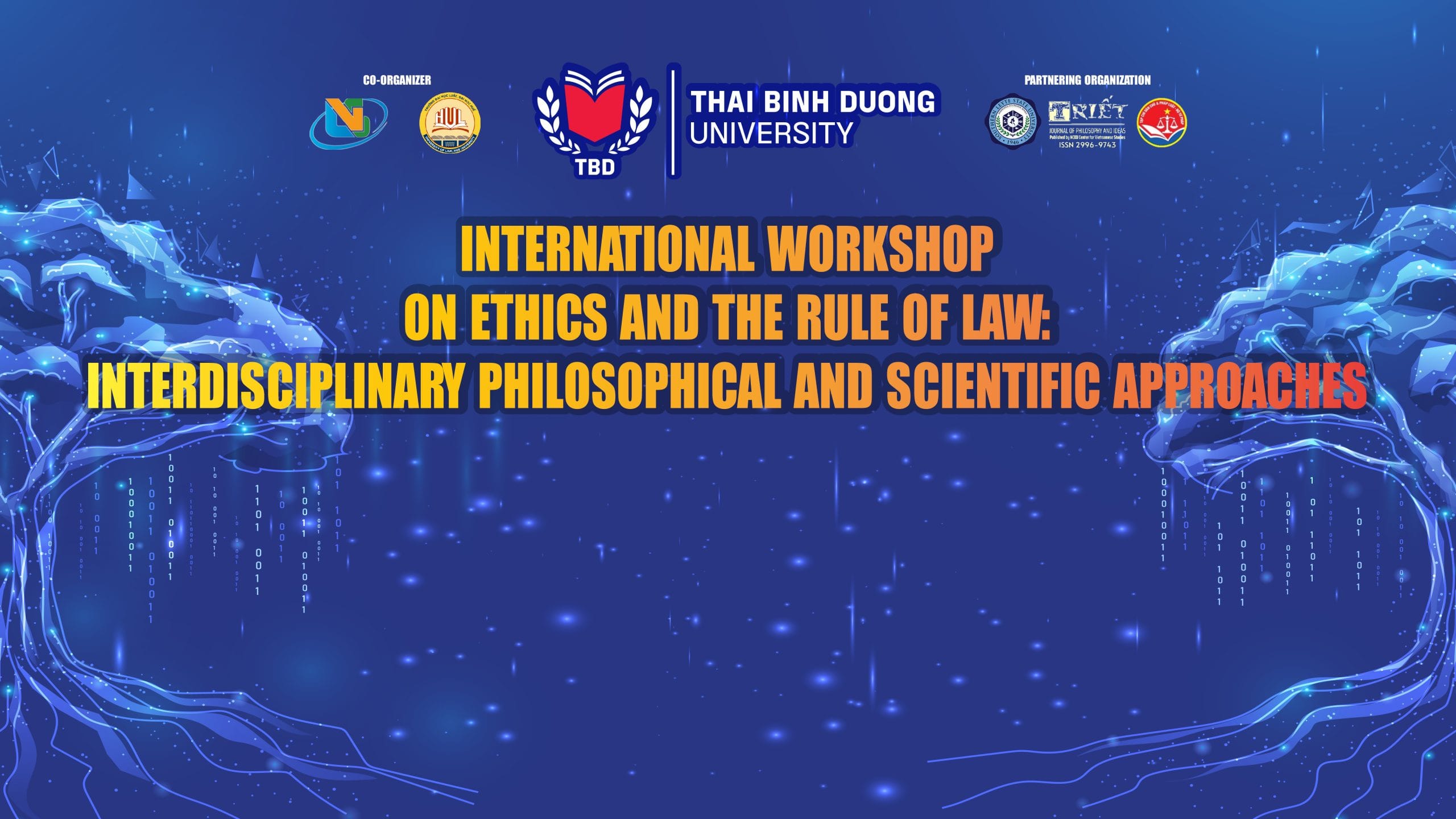 International Workshop on Ethics and the Rule of Law: Interdisciplinary Philosophical and Scientific Approaches