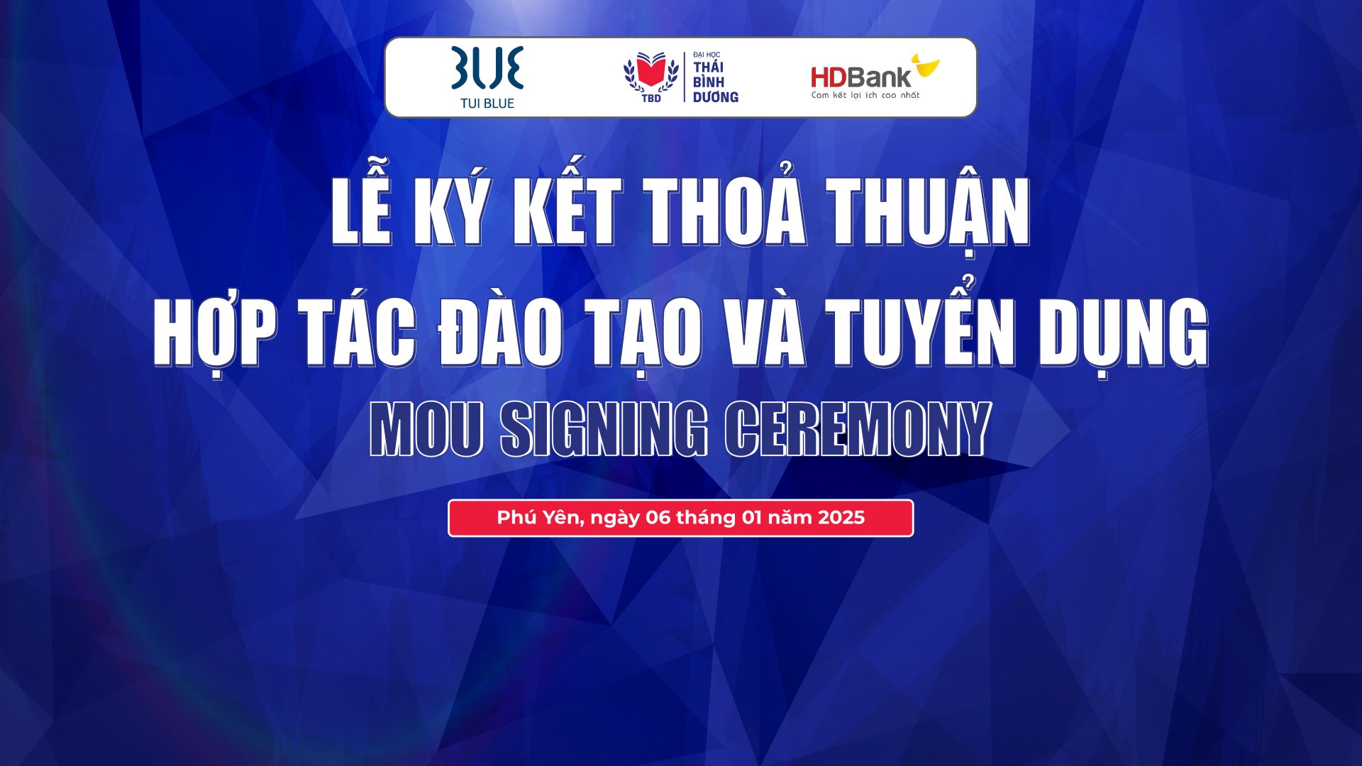 Lễ ký kết thỏa thuận hợp tác đào tạo và tuyển dụng cùng Khách sạn Tui Blue Tuy Hòa và Ngân hàng HDBank Phú Yên