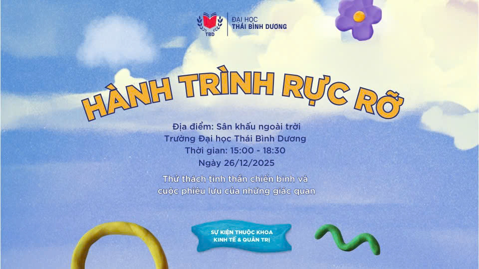 Chương trình “Hành trình rực rỡ” – Bùng nhiệt huyết, gắn kết sinh viên Khoa Kinh tế và Quản trị