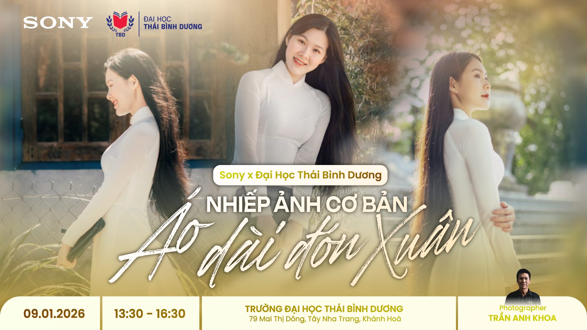 Trải nghiệm nhiếp ảnh cùng Sony với workshop “Nhiếp ảnh cơ bản – Áo dài đón Xuân”
