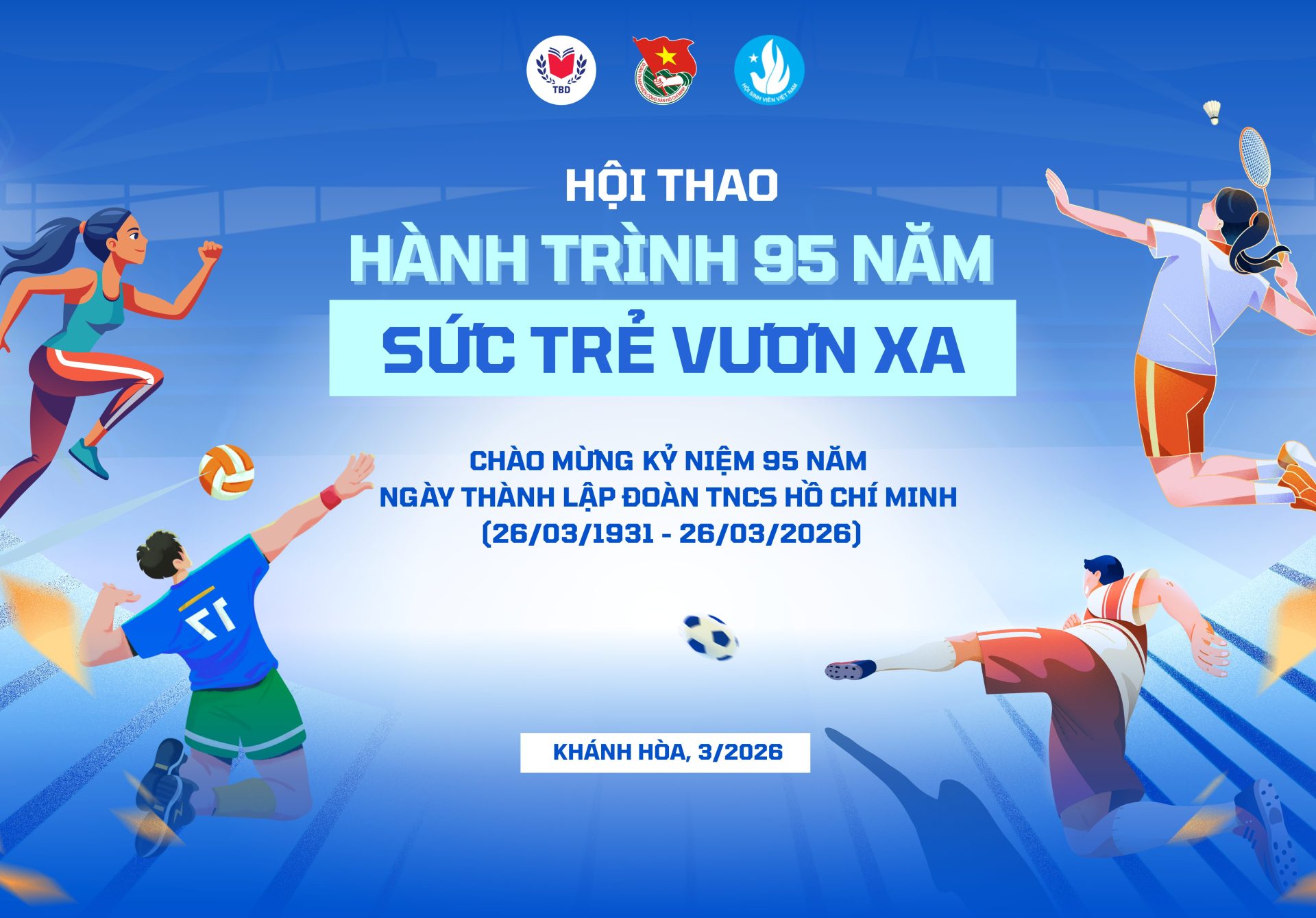 Hội thao sinh viên “Hành trình 95 năm – Sức trẻ vươn xa”